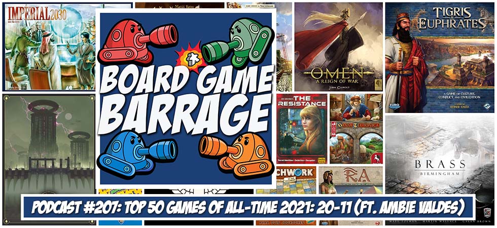BGB Podcast #260: Top 50 Games of All-Time 2022: 10-1 - Board Game Barrage